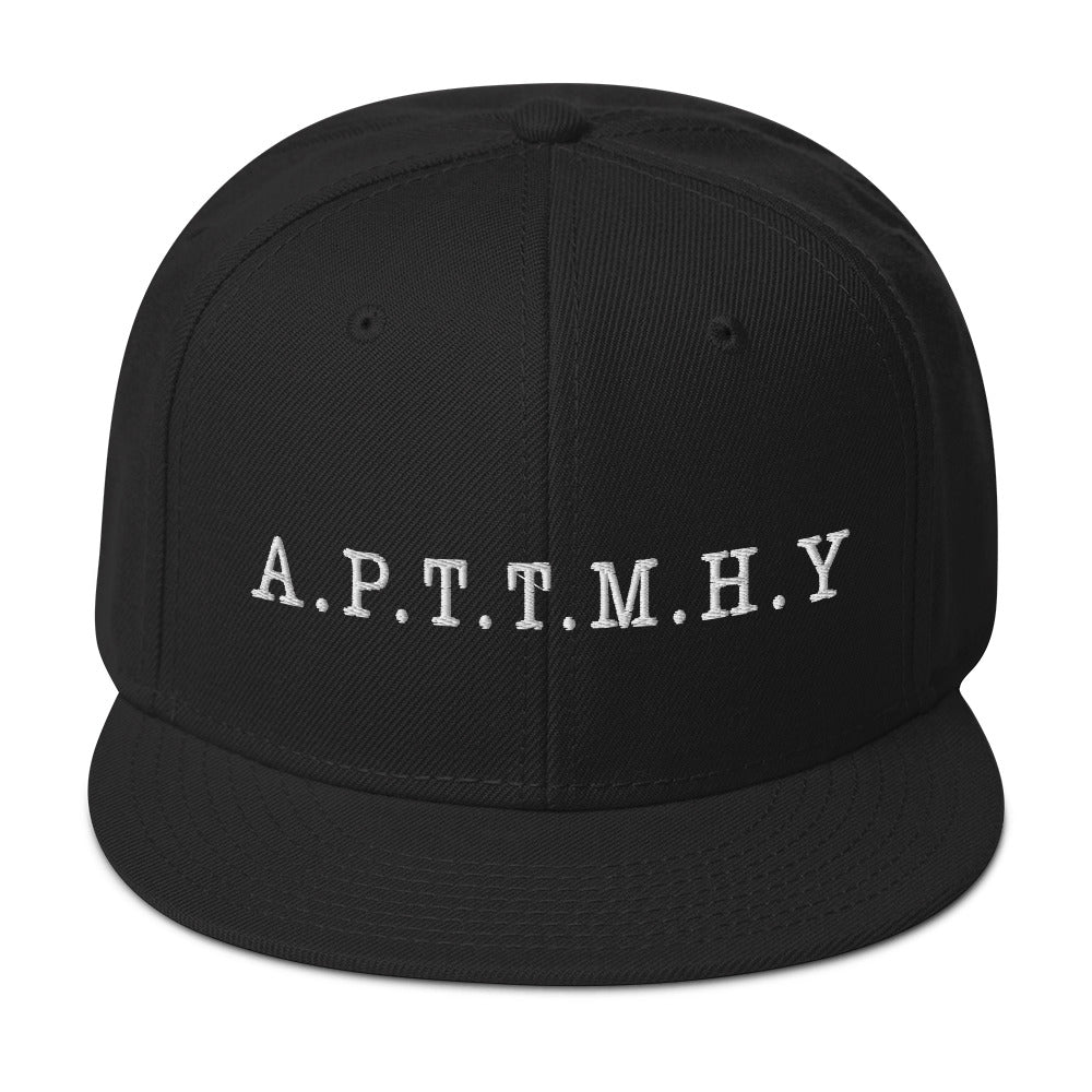 Black 'A.P.T.T.M.H.Y' Embroidered Snapback Hat